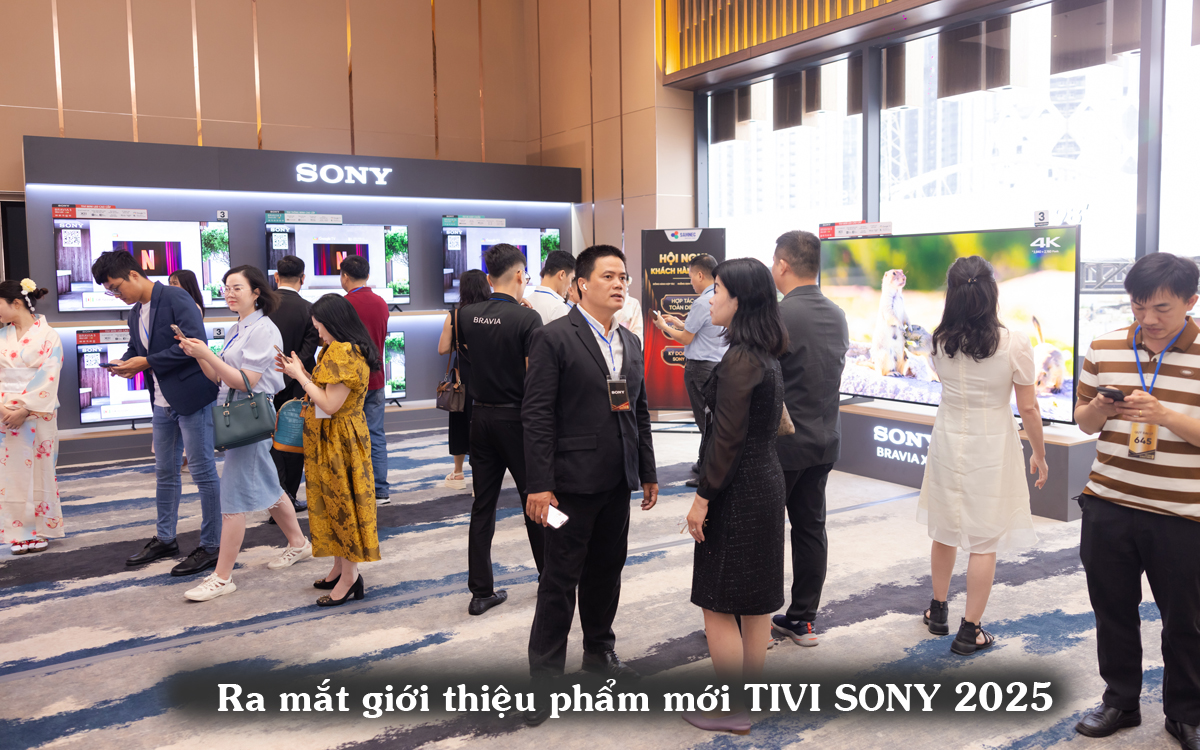 Ra mắt giới thiệu sản phẩm tivi Sony 2025