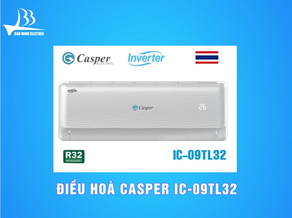 Điều hoà Casper model IC-09TL32