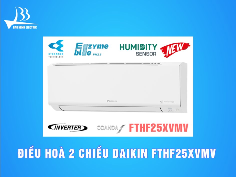 Điều hoà Daikin 2 chiều Inverter ATHF25HVMV 1HP