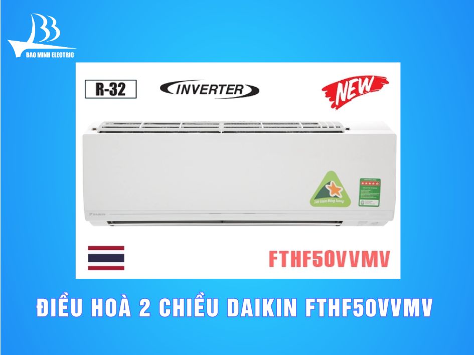 Điều hoà Daikin 2 chiều Inverter FTHF50VVMV 2HP