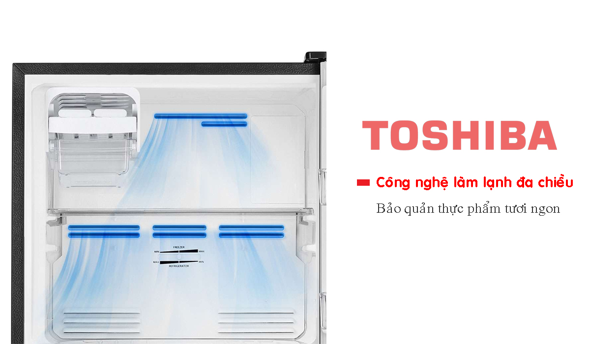 Tủ lạnh Toshiba 2 cánh làm lạnh đa chiều Tủ lạnh Toshiba 2 cánh làm lạnh đa chiều