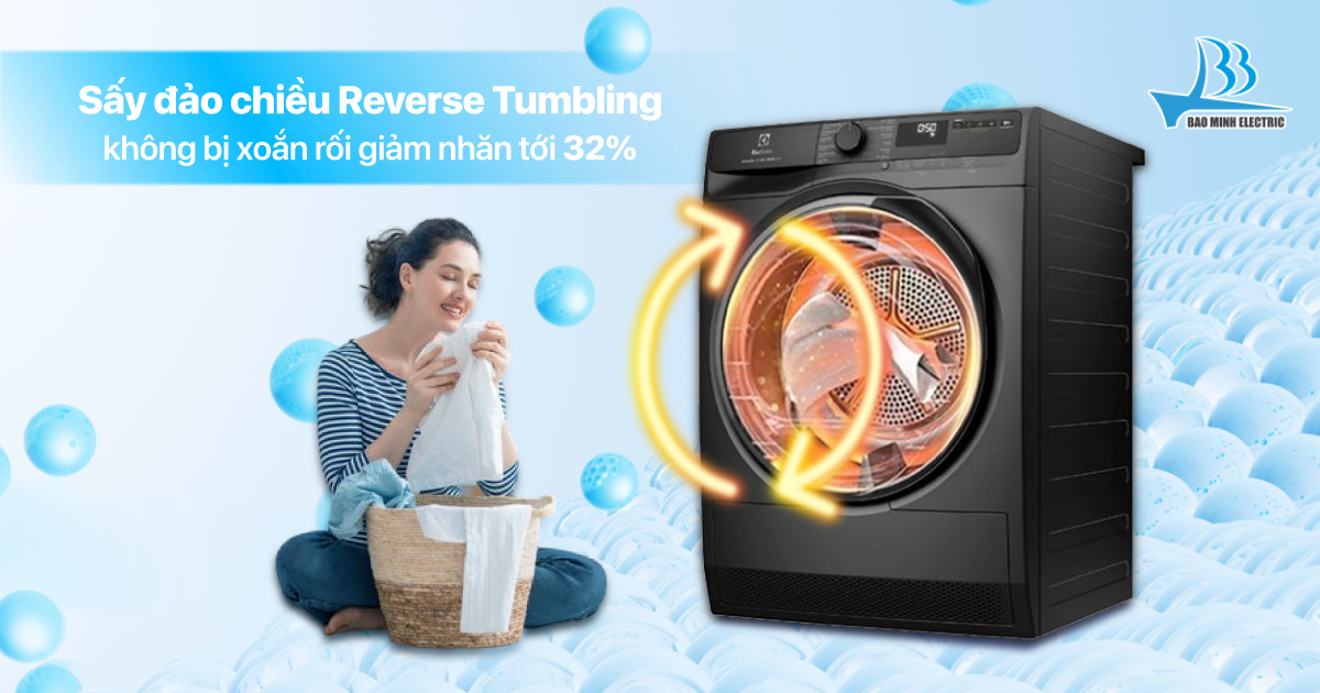 Máy sấy Electrolux công nghệ sấy đảo chiều luân phiên Reverse Tumbling