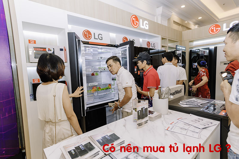 Có nên mua tủ lạnh lg