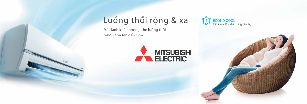 Điều hòa Mitsubishi electric luồng gió thổi rộng và xa