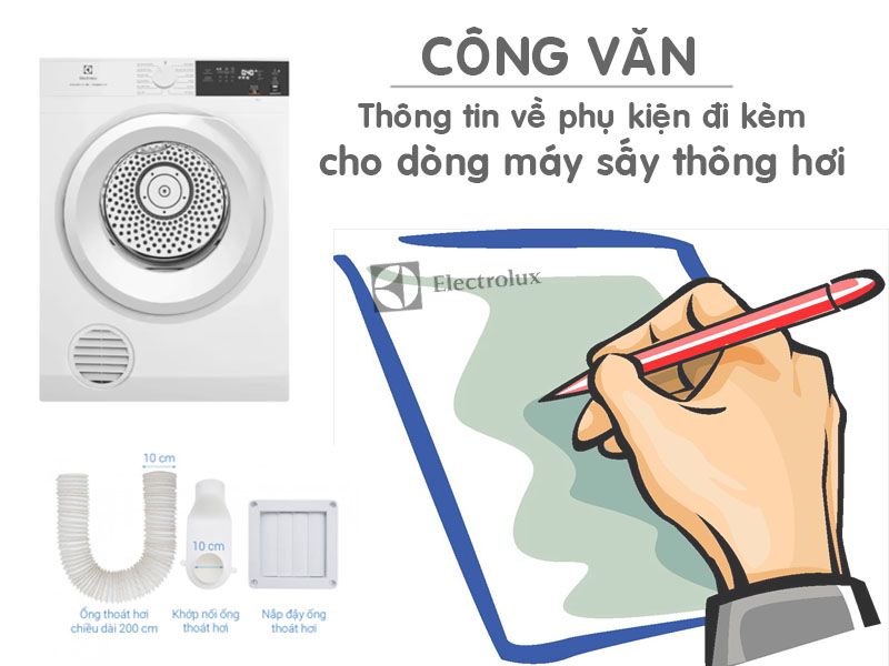 Công văn Thông tin về phụ kiện đi kèm cho dòng máy sấy thông hơi ELectrolux