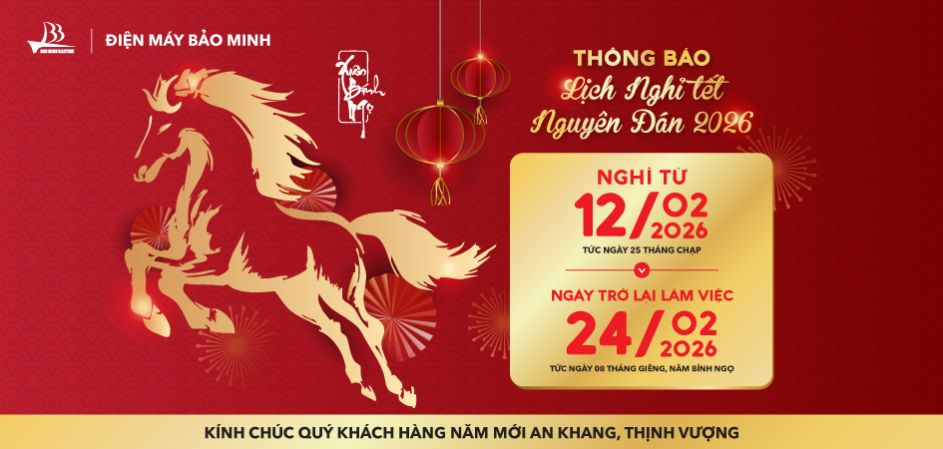 Điện máy Bảo Minh - Thông báo nghỉ tết 2026