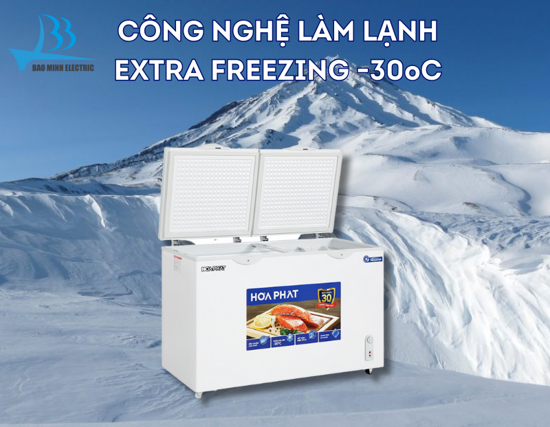 Công nghệ làm lạnh Extra Freezing cho độ lạnh sâu -30oC 