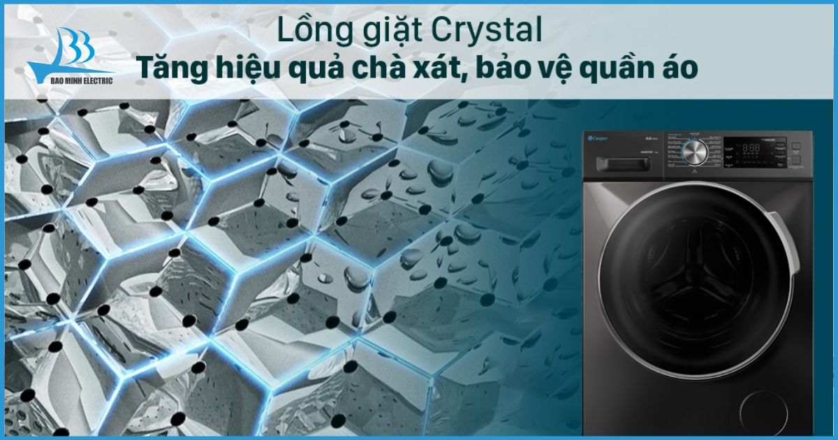 Lồng giặt Crystal tăng hiệu quả giặt sạch