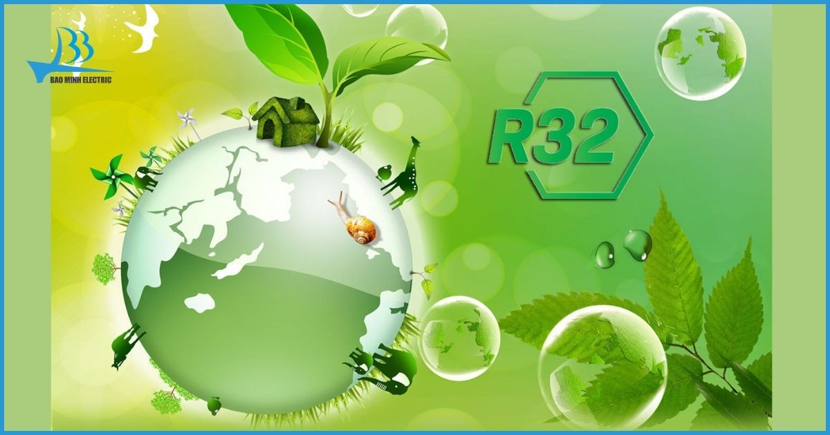 Gas R32 giúp bảo vệ môi trường