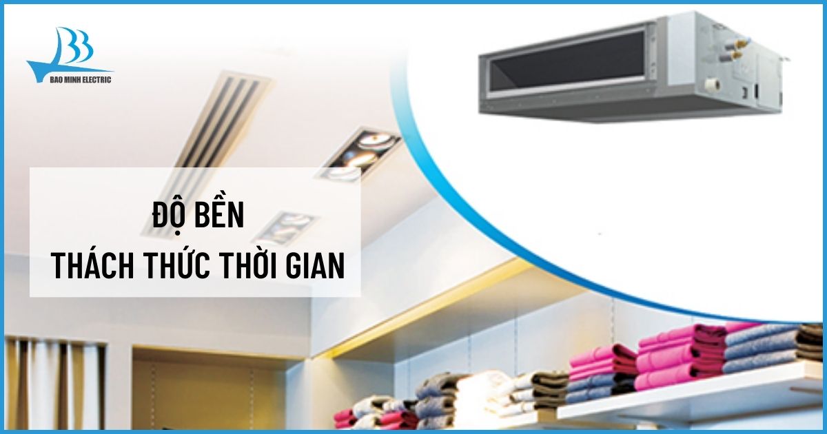 Độ bền thách thức thời gian