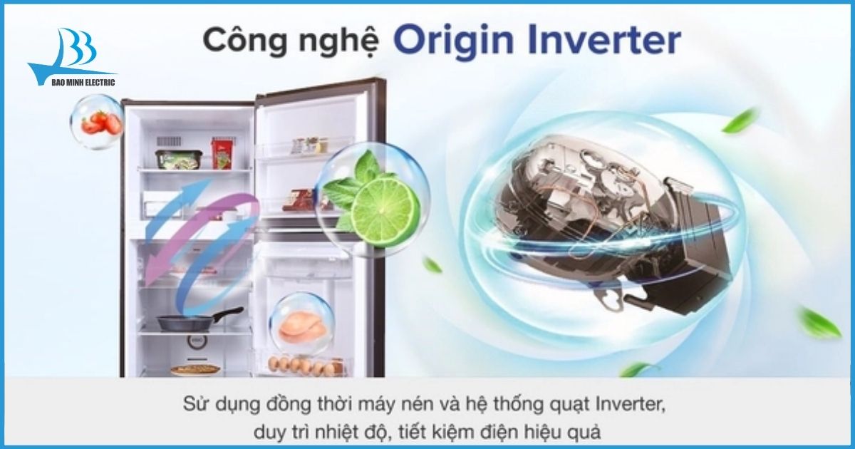 Công nghệ Origin Inverter giúp tiết kiệm điện năng, hoạt động êm ái.