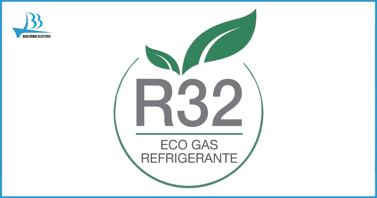 Sử dụng môi chất R32 thân thiện với môi trường