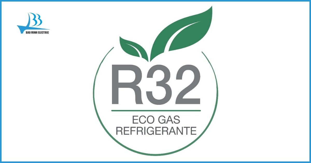 Gas R32 thân thiện với  môi trường