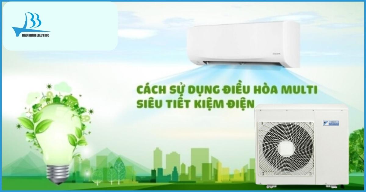 Sử dụng khí gas R32 thân thiện với môi trường