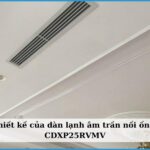 Thiết kế phù hợp với không gian trần hẹp