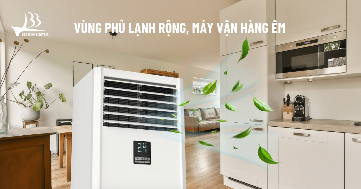 Máy có vùng lạnh bao phủ, vận hành êm ái