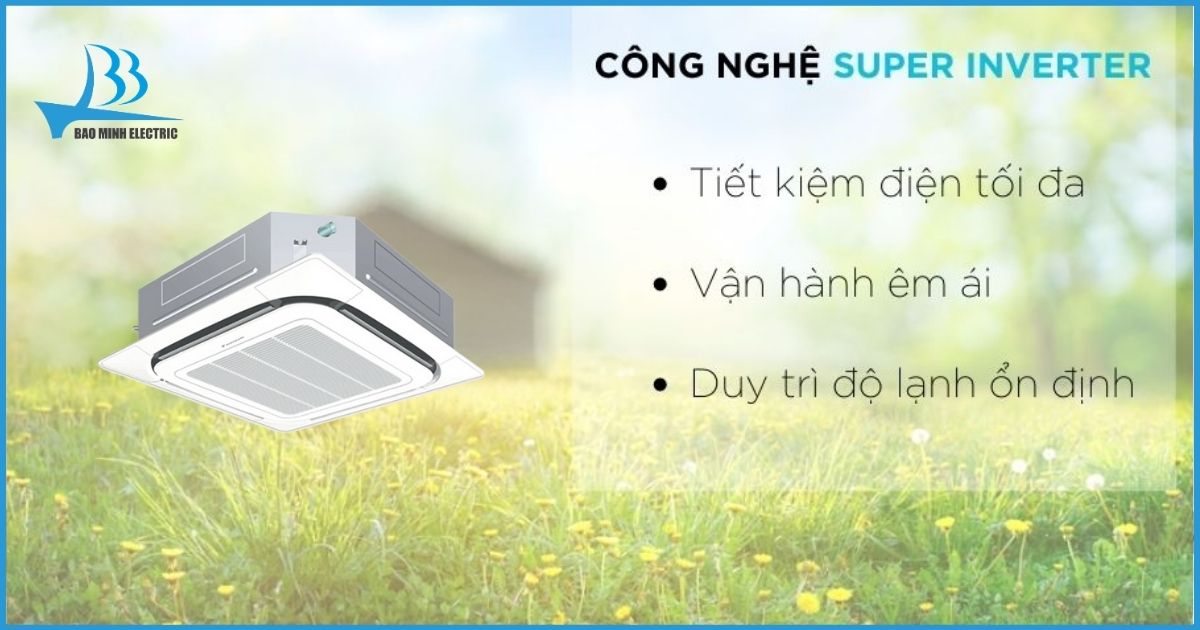 Công nghệ Super Inverter vận hành êm ái