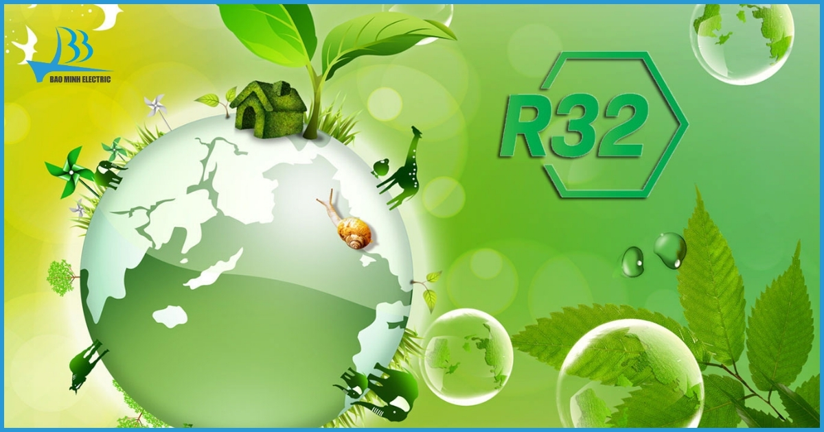Trang bị môi chất lạnh R32 tiên tiến thân thiện môi trường, hiệu suất cao
