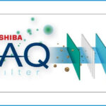 Bộ lọc Toshiba IAQ mang lại không khí trong lành