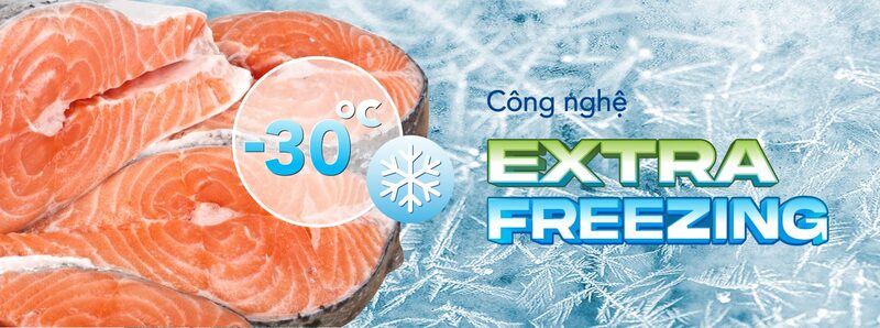 Công nghệ làm lạnh Extra Freezing cho độ lạnh sâu -30oC