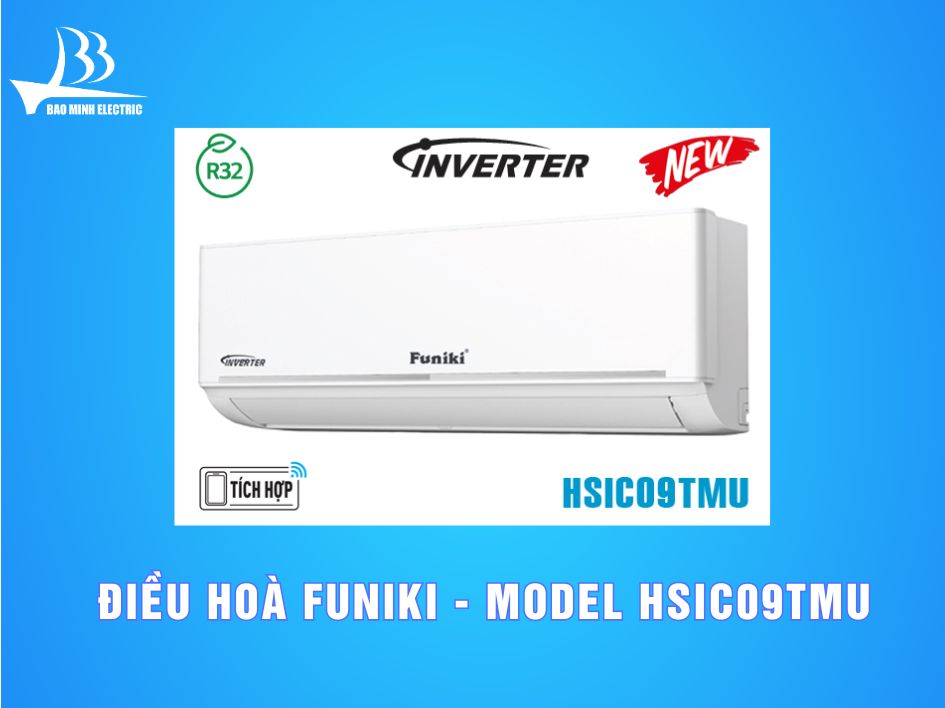 Điều hoà Funiki 9000BTU Inverter Cao Cấp HSIC 09TMU