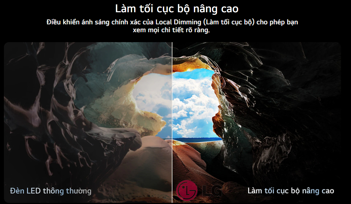 Tivi LG Local Dimming làm tối cục bộ nâng cao