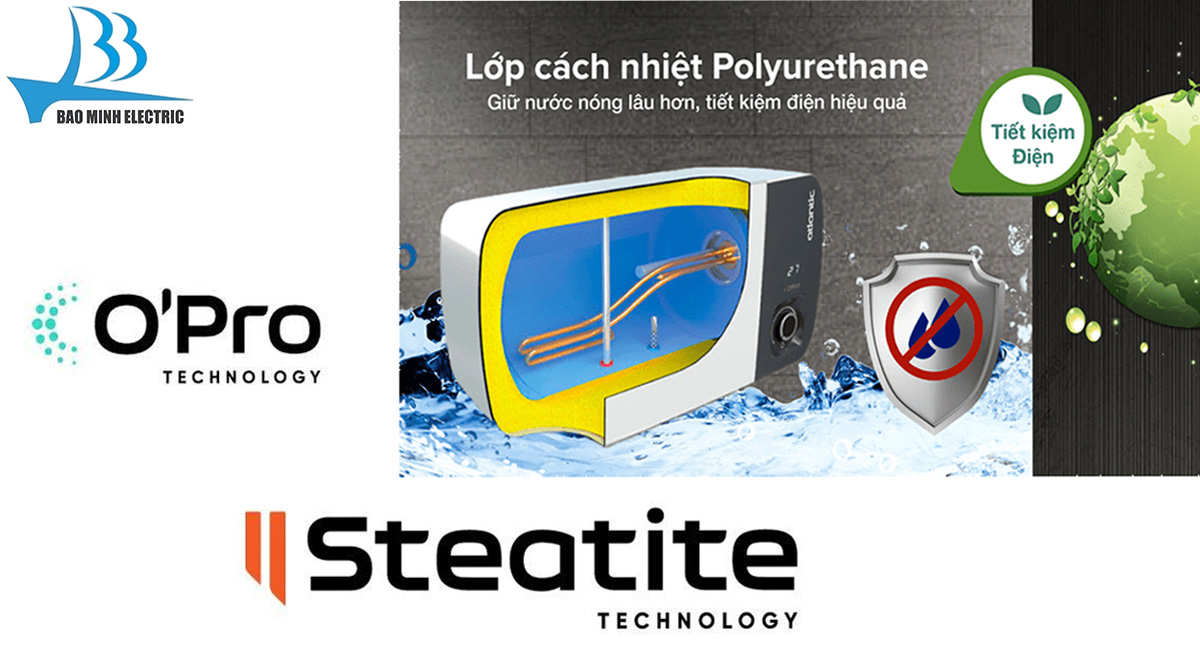 Công nghệ O' Pro tăng tuổi thọ bình của bình nóng lạnh Atlantic