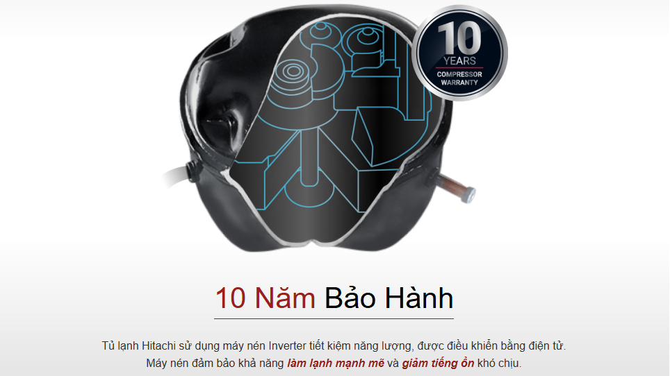 Tủ lạnh Hitachi bảo hành máy nén 10 năm