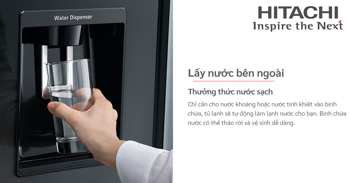 Tủ lạnh Hitachi lấy nước bên ngoài