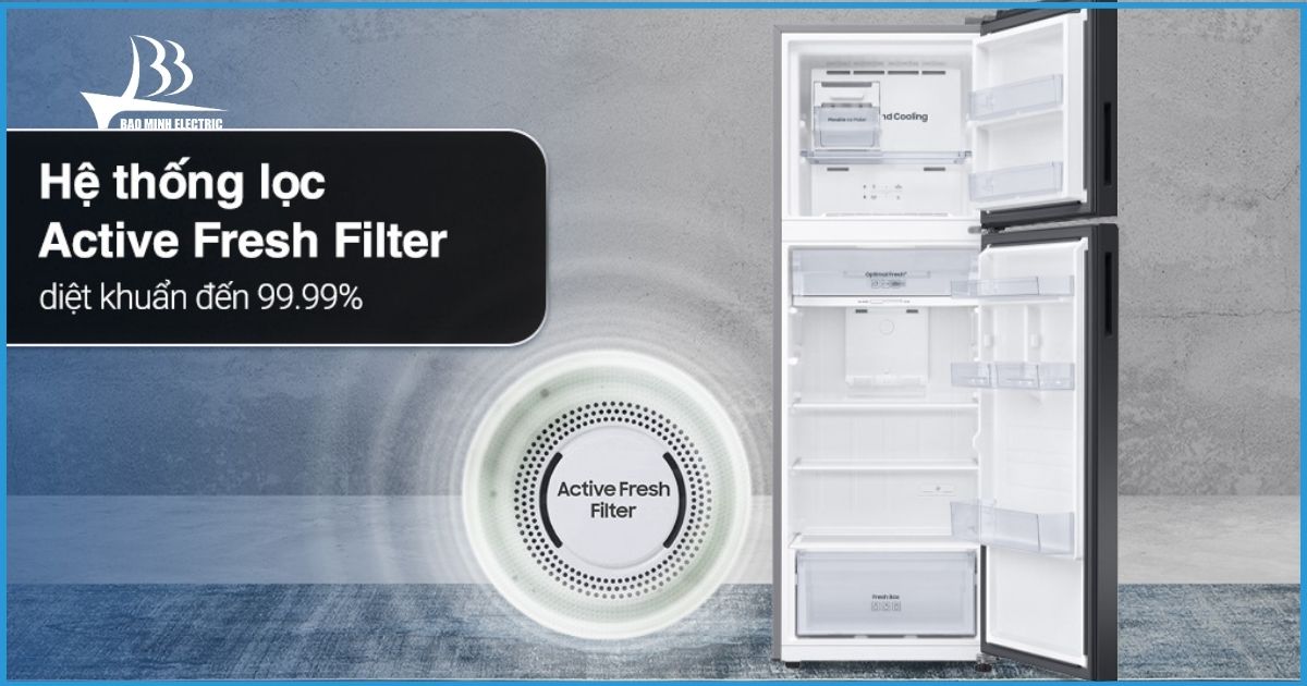 Hệ thống lọc Active Fresh Filter của tủ lạnh Samsung