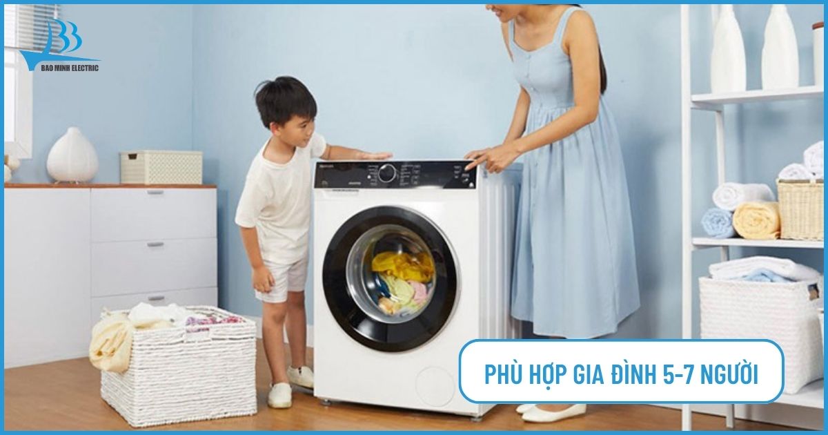 Máy giặt 10kg phù hợp với gia đình bao nhiêu người?