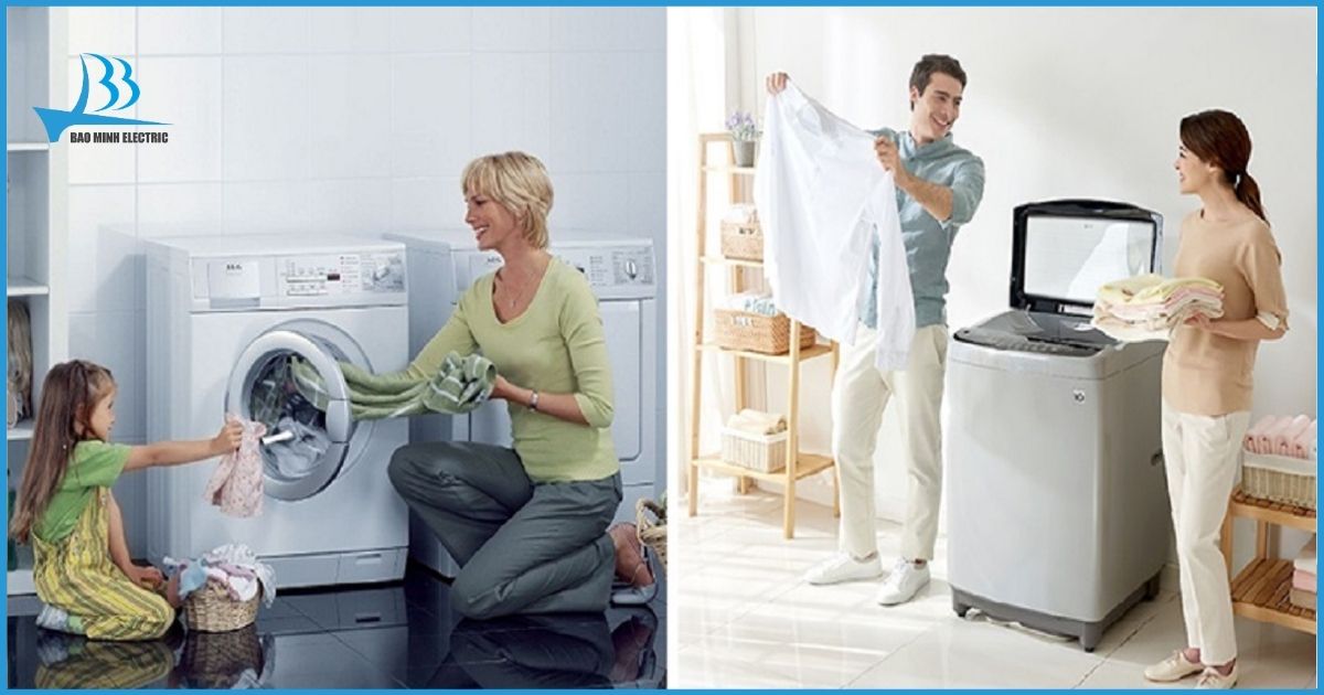 Chọn máy giặt dựa theo loại máy giặt