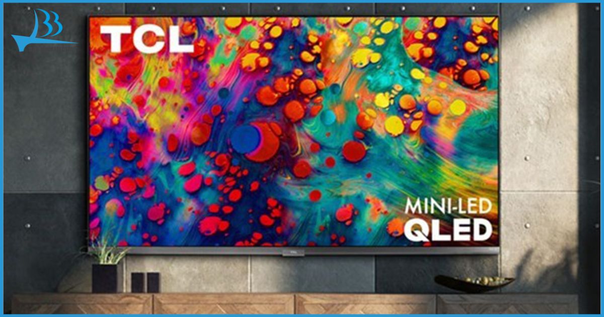 Giá cả hợp lý, tính năng nổi bật giúp Tivi TCL đáp ứng đa dạng nhu cầu của người dùng